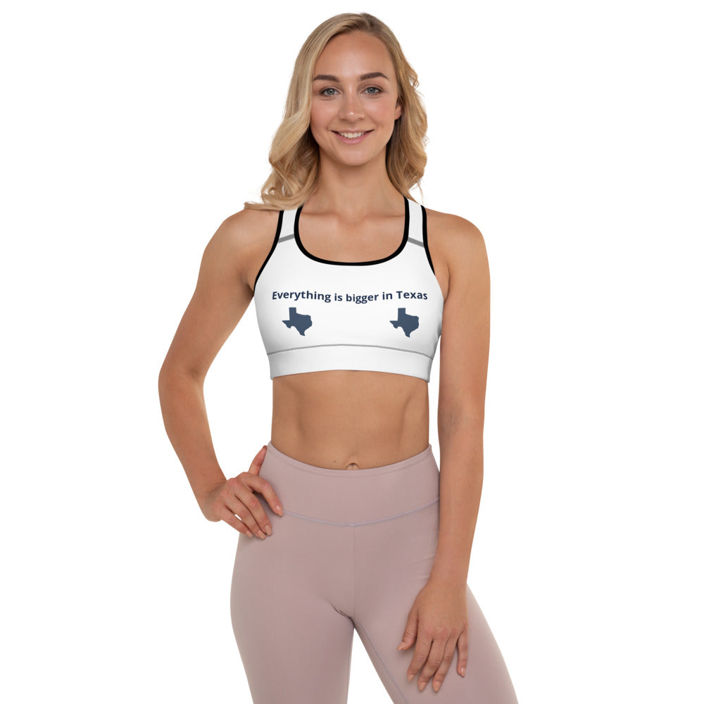 Everything is Bigger in Texas Padded Sports Bra